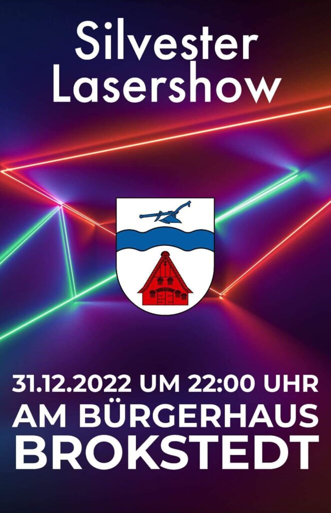 Silvester Lasershow am 31.12.2022 um 22:00 Uhr am Bürgerhaus Brokstedt